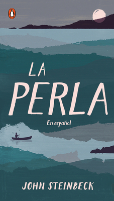La Perla: En Español (Spanish Language Edition ... [Spanish] 0143121383 Book Cover