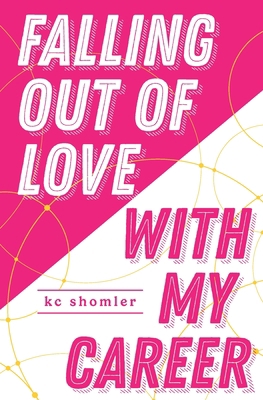 Falling Out of Love With My Career B0BZFRYPMK Book Cover