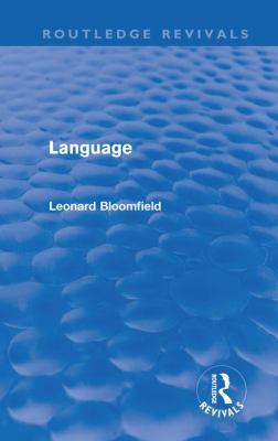 Language (Routledge Revivals) 1138868485 Book Cover