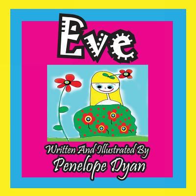 Eve [Large Print] 1935630954 Book Cover