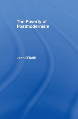The Poverty of Postmodernism 0415116864 Book Cover