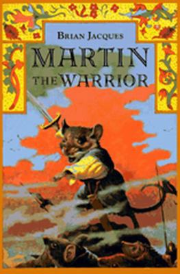 Martin the Warrior 0399226702 Book Cover