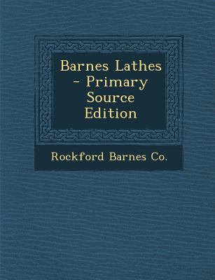 Barnes Lathes [Dutch] 129549731X Book Cover