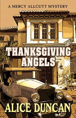 Thanksgiving Angels (A Mercy Allcutt Mystery) 1432830562 Book Cover
