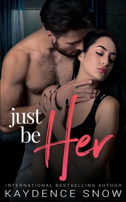 Just Be Her 064844225X Book Cover