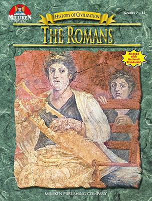 History of Civilization: The Romans 0787703893 Book Cover