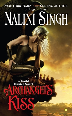Archangel's Kiss: A Guild Hunter Novel B0073N4YUE Book Cover