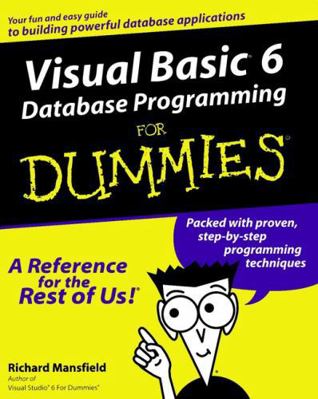 Visual Basic 6 Database Programming For Dummies 0764506250 Book Cover