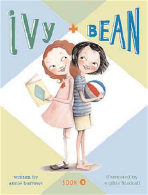 Ivy + Bean 1417779721 Book Cover