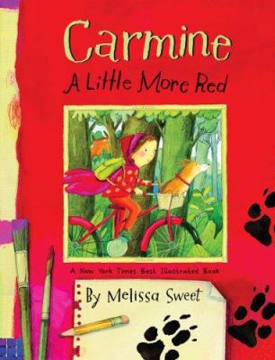 Carmine: A Little More Red 0618997172 Book Cover