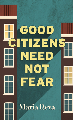 Good Citizens Need Not Fear [Large Print] 1432877712 Book Cover