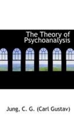 The Theory of Psychoanalysis 1110739672 Book Cover