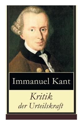 Kritik der Urteilskraft: Die dritte Kritik (vor... [German] 802688731X Book Cover