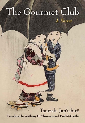 The Gourmet Club: A Sextet Volume 81 0472053353 Book Cover