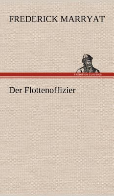 Der Flottenoffizier [German] 3847256033 Book Cover
