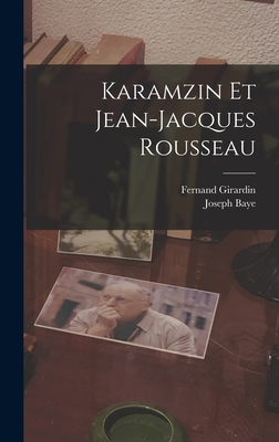 Karamzin et Jean-Jacques Rousseau [French] 1018553304 Book Cover