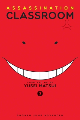 Assassination Classroom, Vol. 7 1421576139 Book Cover