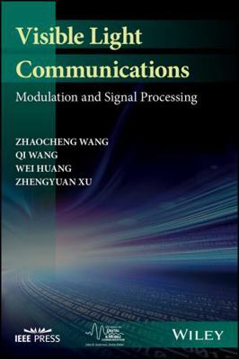 Visible Light Communications: Modulation and Si... 1119331382 Book Cover