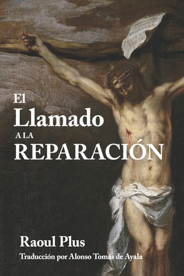 El Llamado a la Reparación [Spanish] B0F7HQ8G1G Book Cover