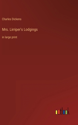 Mrs. Lirriper's Lodgings: in large print 3368401599 Book Cover