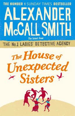 The House of Unexpected Sisters (No. 1 Ladies' ... 1408708159 Book Cover