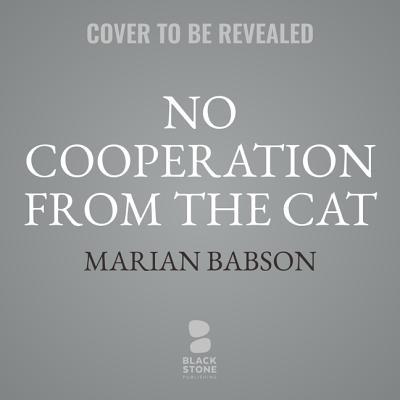 No Cooperation from the Cat 109402208X Book Cover