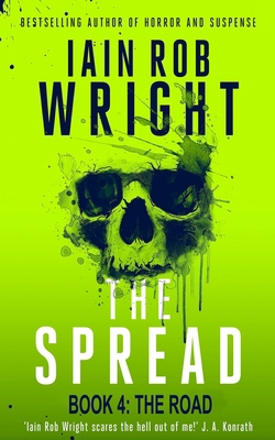 The Spread: Book 4 (The Road) B09KNGFYSW Book Cover