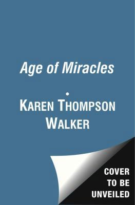 The Age of Miracles Pa 1471111822 Book Cover