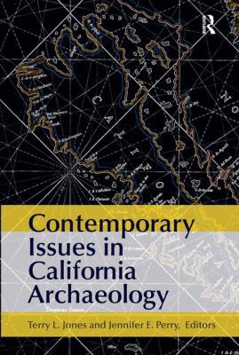 Contemporary Issues in California Archaeology 1611320917 Book Cover