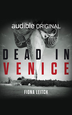 Dead in Venice: Crime Grant Finalist 1713618567 Book Cover