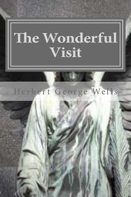 The Wonderful Visit 1523212497 Book Cover