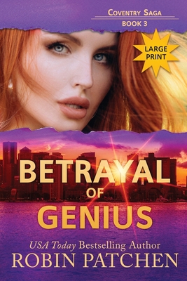 Betrayal of Genius: Large Print Edition [Large Print] 1950029352 Book Cover