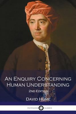 An Enquiry Concerning Human Understanding, 2nd ... 1539801926 Book Cover
