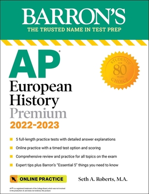 AP European History Premium, 2022-2023: 5 Pract... 1506278485 Book Cover