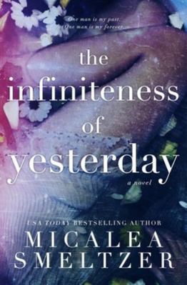 The Infiniteness of Yesterday (Special Edition) B0G45VJVCR Book Cover