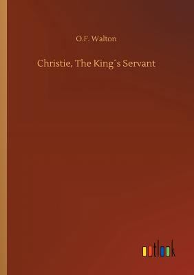 Christie, The King´s Servant 3732642186 Book Cover