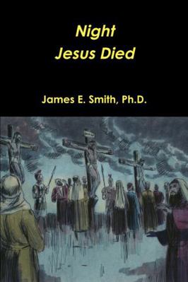 Night Christ Died 1304634701 Book Cover