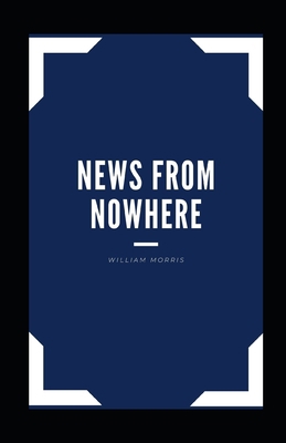 News from Nowhere Illustrated B08J1WGZJK Book Cover