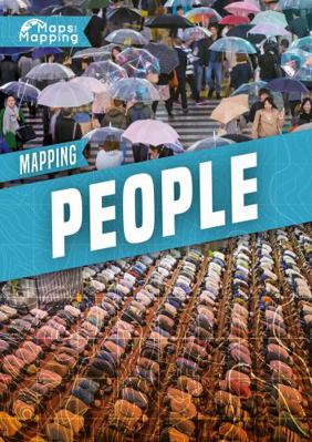 Mapping People (Maps and Mapping) 1786373254 Book Cover
