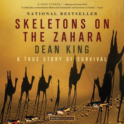 Skeletons on the Zahara: A True Story of Survival 1478900237 Book Cover