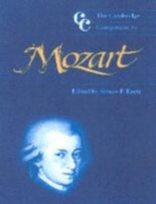 The Cambridge Companion to Mozart 0521807344 Book Cover