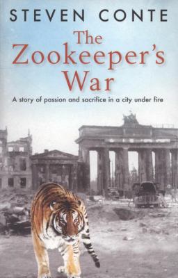 Zookeeper's War 184724727X Book Cover