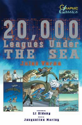 Graphic Classics 20,000 Leagues Under the Sea 0764162462 Book Cover