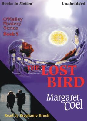 The Lost Bird by Margaret Coel (Father O'Malley... 1581161794 Book Cover