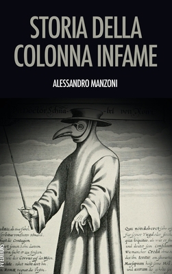 Storia della colonna infame [Italian] B085KRQ76B Book Cover