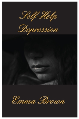 Self Help Depression 1803076410 Book Cover