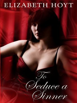 To Seduce a Sinner (The Legend of the Four Sold... [Large Print] 1410414639 Book Cover