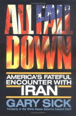 All Fall Down: America's Fateful Encounter with... 1850430098 Book Cover