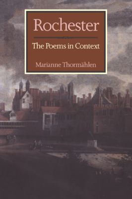 Rochester: The Poems in Context 0521024412 Book Cover