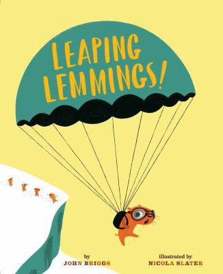 Leaping Lemmings! 1454918195 Book Cover